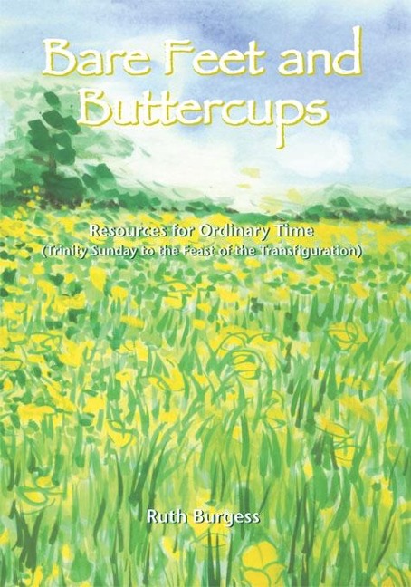 Bare Feet and Buttercups - Ruth Burgess