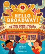 Cover-Bild zum Titel 'Hello, Broadway!' von 'Emily Hurd, Michael Mitnick'