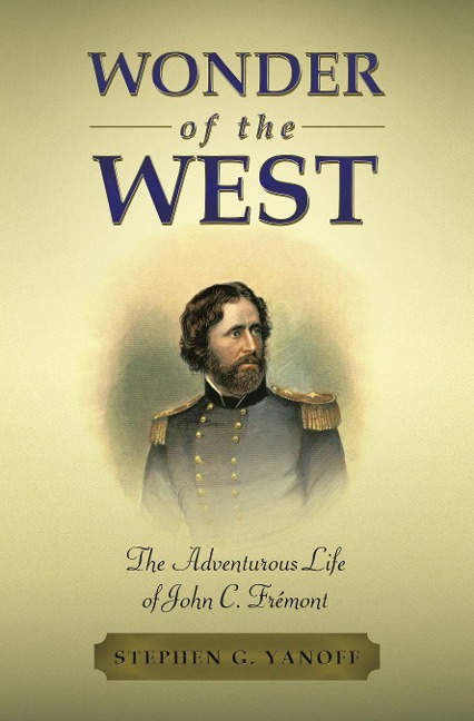 WONDER OF THE WEST - Stephen G. Yanoff