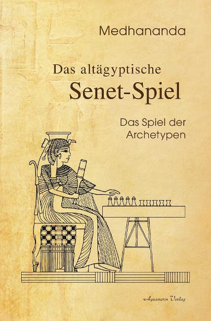 Das altägyptische Senet-Spiel - Medhananda