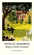 Cover-Bild zum Titel 'Ripley Under Ground' von 'Patricia Highsmith'