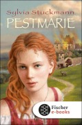 Cover-Bild zum Titel 'Pestmarie' von 'Sylvia Stuckmann'