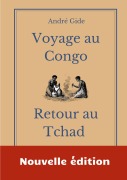 Cover-Bild zum Titel 'Voyage au Congo - Retour au Tchad' von 'André Gide'