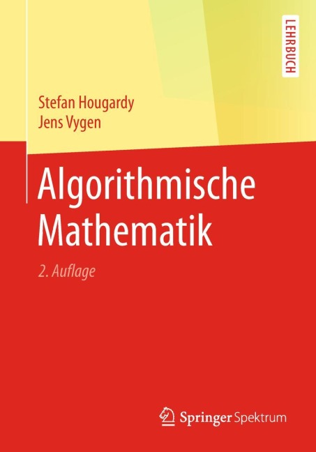 Algorithmische Mathematik - Jens Vygen, Stefan Hougardy