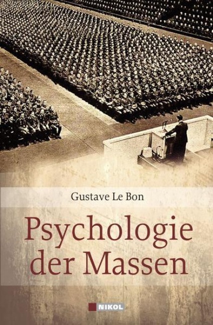 Psychologie der Massen - Gustave Le Bon