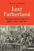 Cover-Bild zum Titel 'Lost Fatherland' von 'Iryna Vushko'