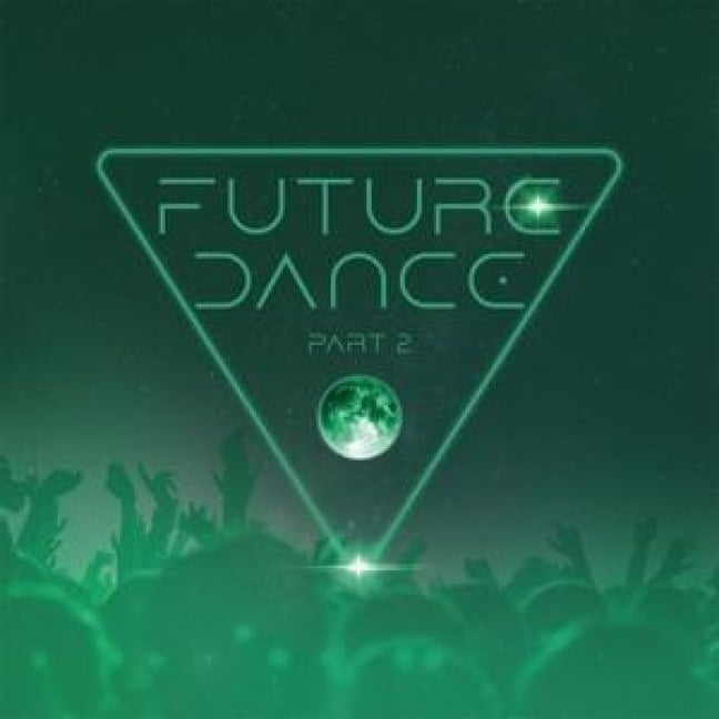 Future Dance Part 2 - Various Artists