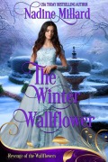 Cover-Bild zum Titel 'The Winter Wallflower (Revenge of the Wallflowers, #40)' von 'Nadine Millard, Wallflowers Revenge'