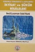 Cover-Bild zum Titel 'Iktisat ve Sükür Risaleleri Cep Boy' von 'Bediüzzaman Said Nursi'
