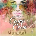 Camp Crim - Bella Jewel
