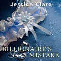 Cover-Bild zum Titel 'The Billionaire's Favorite Mistake' von 'Jessica Clare'