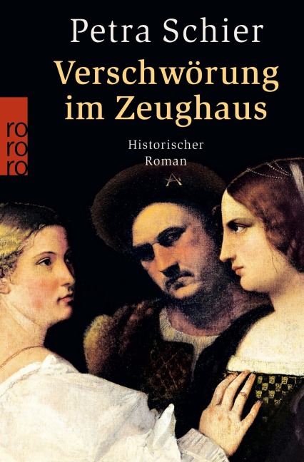 Verschwörung im Zeughaus - Petra Schier