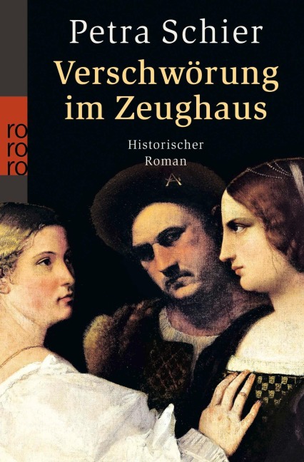 Verschwörung im Zeughaus - Petra Schier
