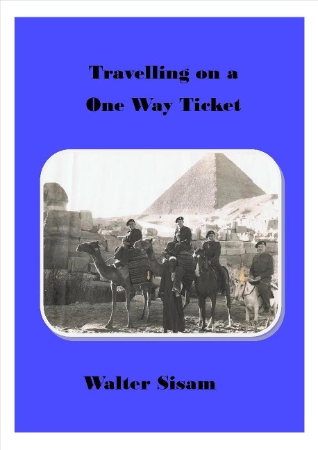 Travelling on a One Way Ticket - Lynne Roberts