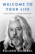 Cover-Bild zum Titel 'Welcome to Your Life' von 'Roland Orzabal'