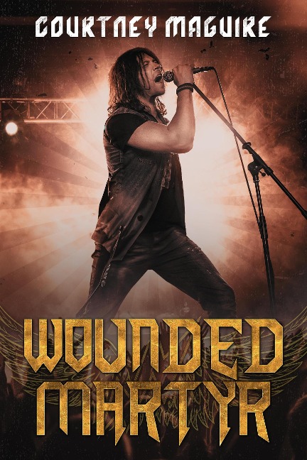 Wounded Martyr - Courtney Maguire