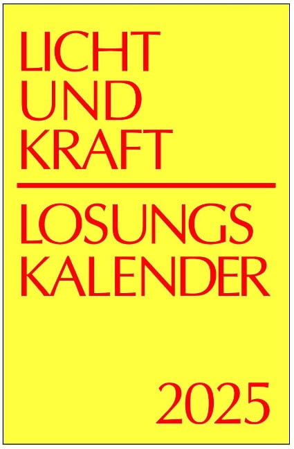 Licht und Kraft/Losungskalender 2025 Reiseausgabe in Heften - 