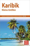 Cover-Bild zum Titel 'Nelles Guide Reiseführer Karibik - Kleine Antillen' von 'Claire Walter, Eva Ambros'