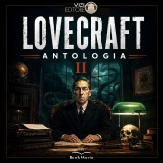 Cover-Bild zum Titel 'Lovecraft Antologia II' von 'H. P. Lovecraft'