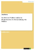 Cover-Bild zum Titel 'Das Bribery-Problem und seine Möglichkeiten der Beeinflussung von Wahlen' von 'Jens Evers'