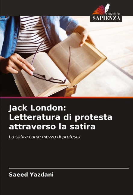 Jack London: Letteratura di protesta attraverso la satira - Saeed Yazdani