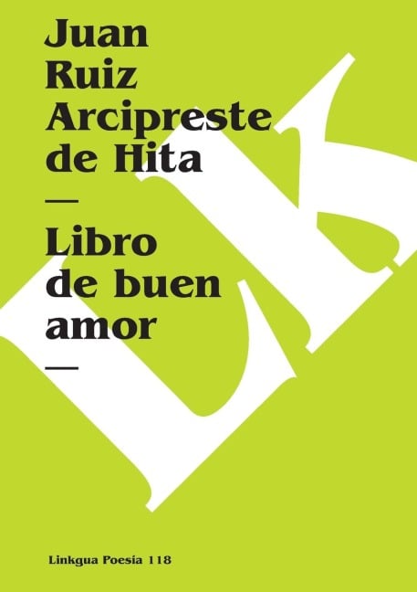 Libro de buen amor - Arcipreste de Hita