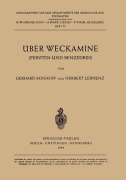 Cover-Bild zum Titel 'Über Weckamine' von 'H. Lewrenz, G. Bonhoff'