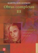 Cover-Bild zum Titel 'Obras completas, III' von 'Martín Luis Guzmán'