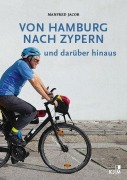 Cover-Bild zum Titel 'Von Hamburg nach Zypern und darüber hinaus' von 'Manfred Jacob'