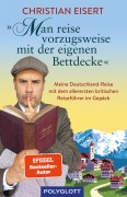 Cover-Bild zum Titel 'Man reise vorzugsweise mit der eigenen Bettdecke' von 'Christian Eisert'