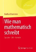 Wie man mathematisch schreibt - Burkhard Kümmerer