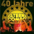 Cover-Bild zum Titel '40 Jahre Jubiläumsalbum' von 'Stern Combo Meissen'