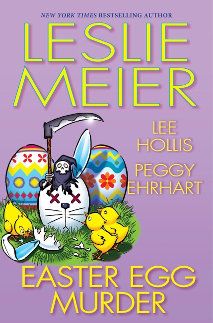 Easter Egg Murder - Leslie Meier, Lee Hollis, Peggy Ehrhart