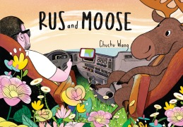 Cover-Bild zum Titel 'Rus and Moose' von 'Chuchu Wang'