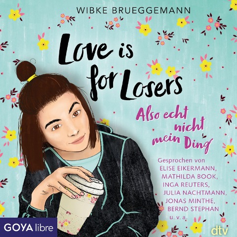 Love is for Losers ... also echt nicht mein Ding - Wibke Brueggemann