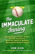 Cover-Bild zum Titel 'The Immaculate Inning' von 'Joe Cox'