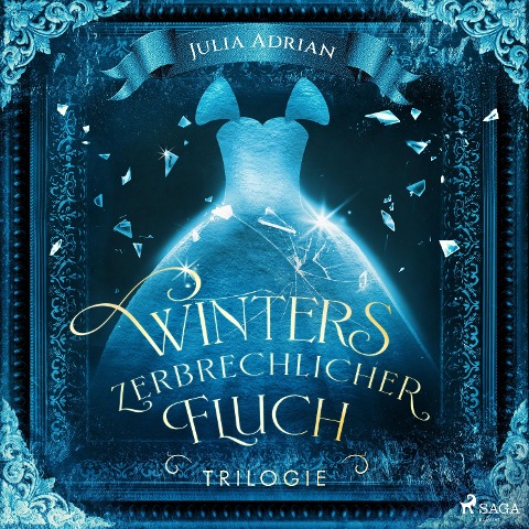 Winters zerbrechlicher Fluch-Trilogie - Julia Adrian