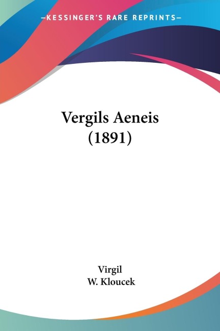 Vergils Aeneis (1891) - Virgil