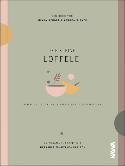 Die kleine Löffelei - Ninja Bender, Franziska Fleisch, Annika Kirner