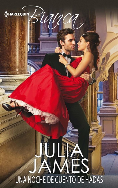 Una noche de cuento de hadas - Julia James