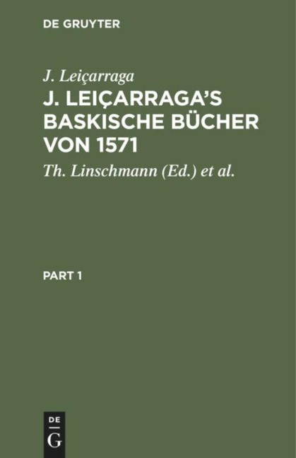 J. Leiçarraga's Baskische Bücher von 1571 - J. Leiçarraga