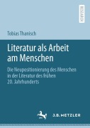 Cover-Bild zum Titel 'Literatur als Arbeit am Menschen' von 'Tobias Thanisch'