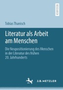 Cover-Bild zum Titel 'Literatur als Arbeit am Menschen' von 'Tobias Thanisch'