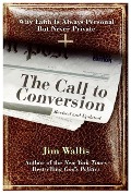 Cover-Bild zum Titel 'The Call to Conversion' von 'Jim Wallis'