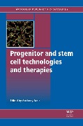Cover-Bild zum Titel 'Progenitor and Stem Cell Technologies and Therapies' von ''