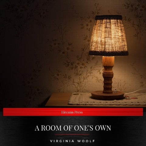 A Room of One's Own - Virginia Woolf