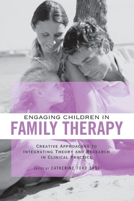 Engaging Children in Family Therapy - 