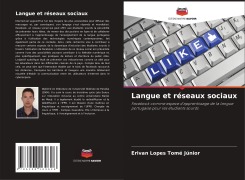 Cover-Bild zum Titel 'Langue et réseaux sociaux' von 'Erivan Lopes Tomé Júnior'