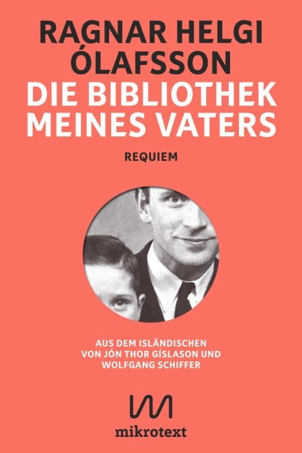 Die Bibliothek meines Vaters - Ragnar Helgi Ólafsson