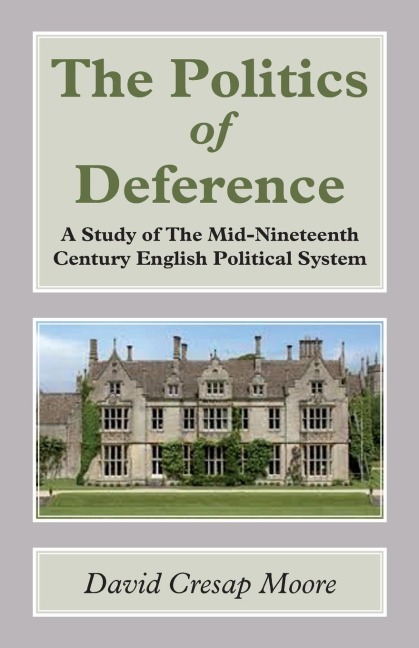 The Politics of Deference - David Cresap Moore